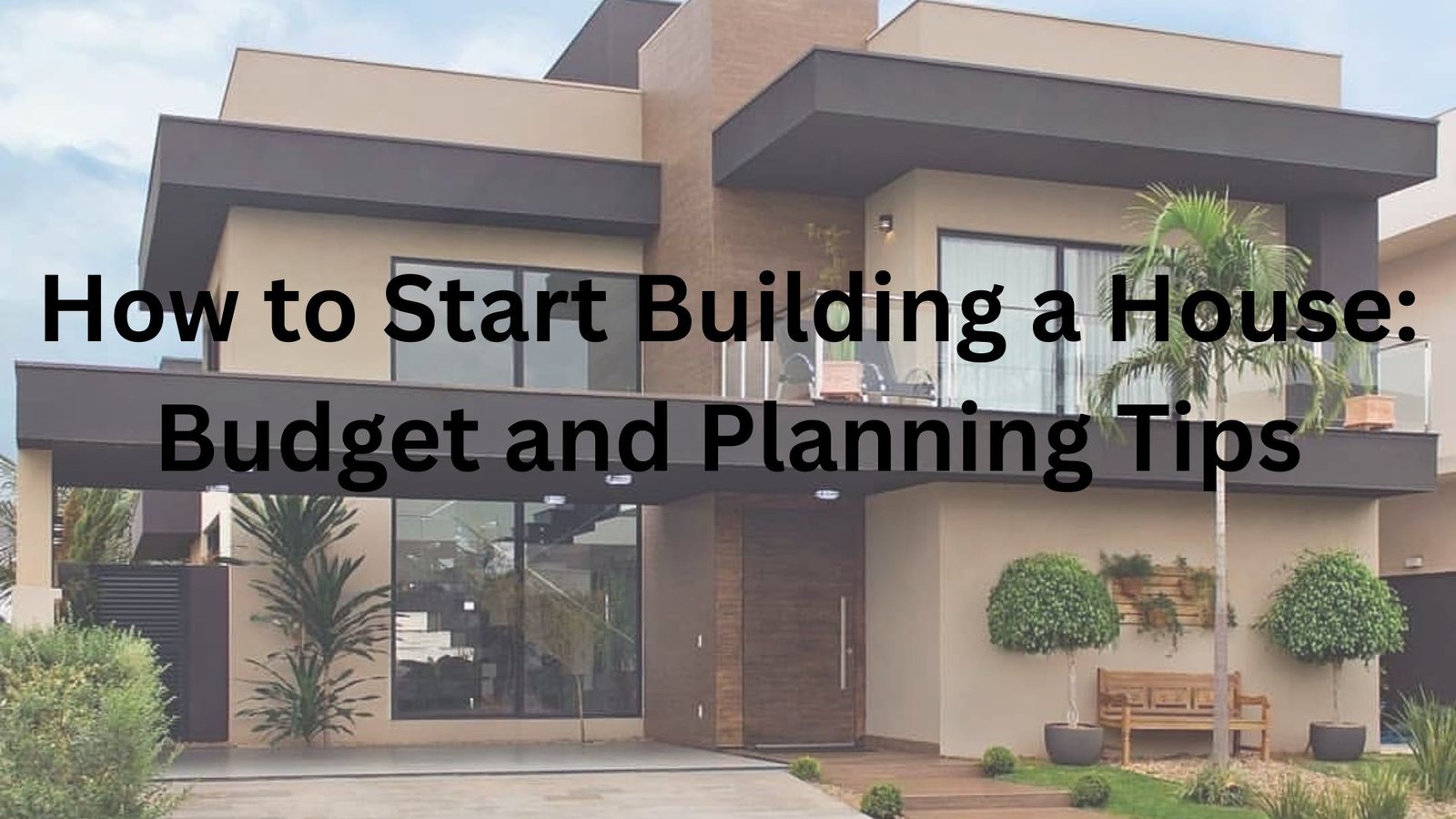 Start Building a House